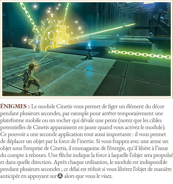 Énigmes : Le module Cinetis vous permet de figer un élément du décor pendant plusieurs secondes, par exemple pour arr   